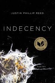 Indecency by Jusitin Phillip Reed